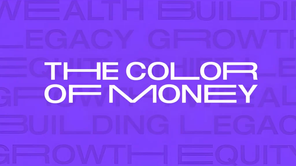 The Color of Money